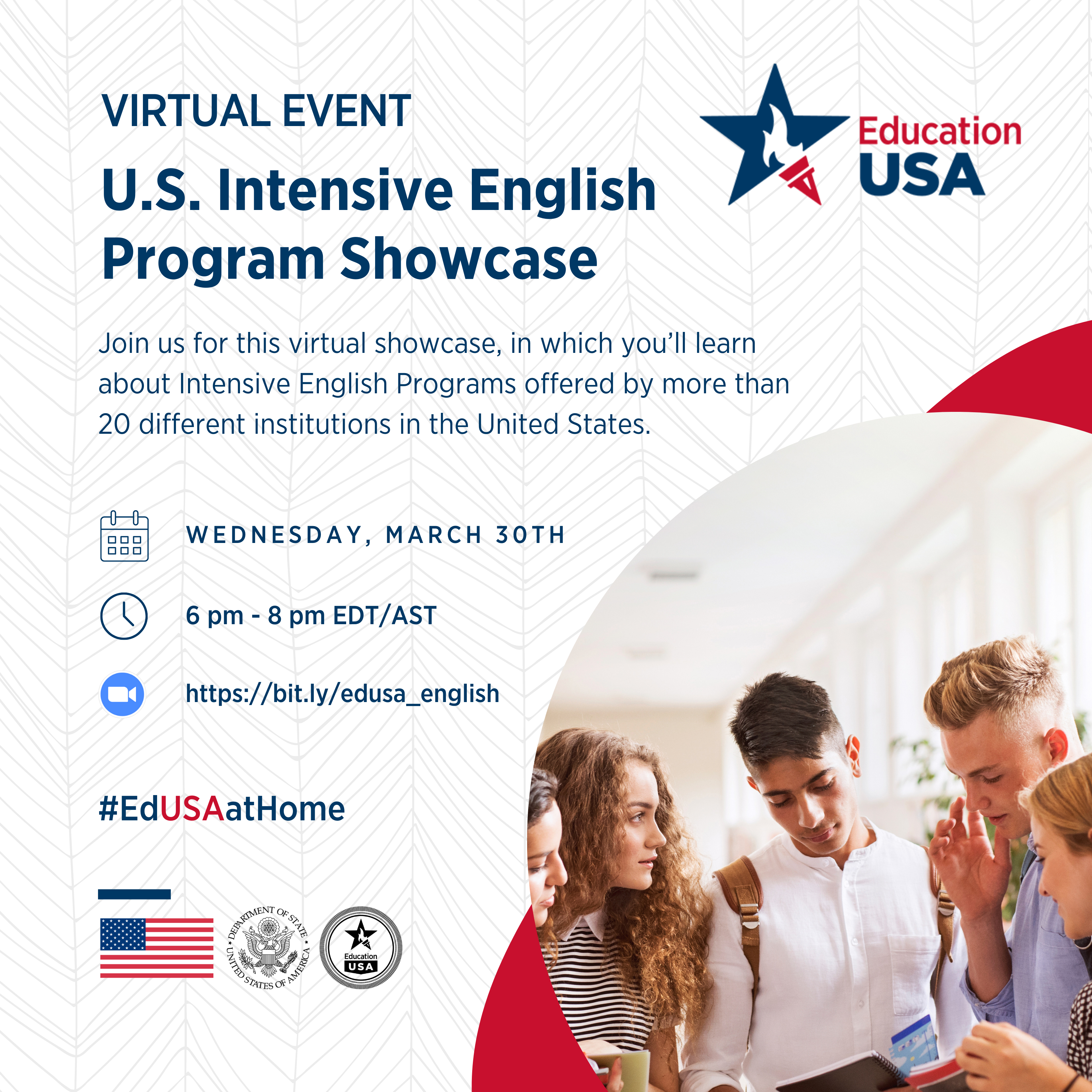 US Intensive English Program Showcase. Wednesday, March 30 4 PM EST Virtual Event
