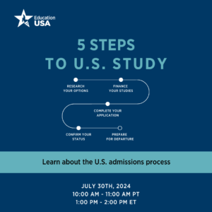 Five Steps to U.S. Study - Learn about the U.S. Admissions process