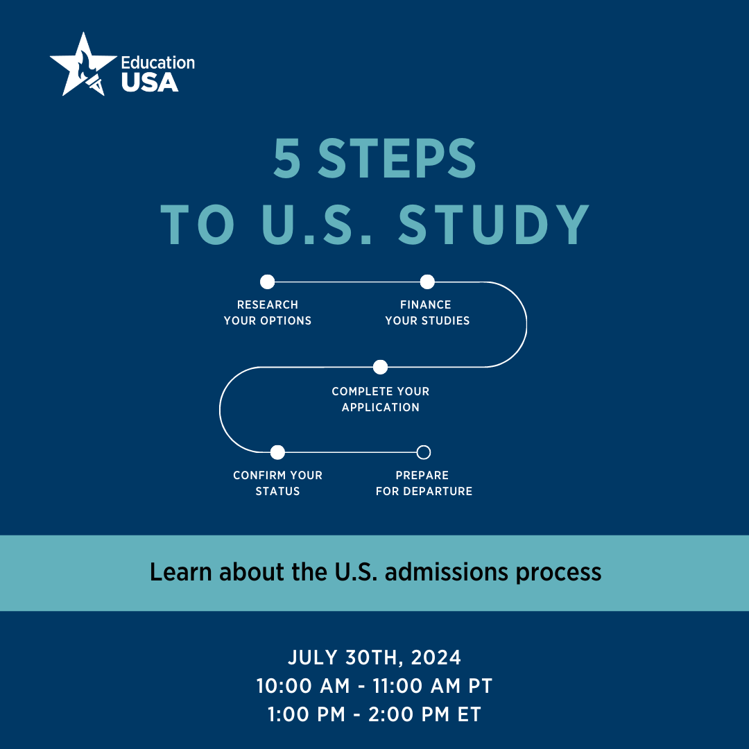 Five Steps to U.S. Study - Learn about the U.S. Admissions process